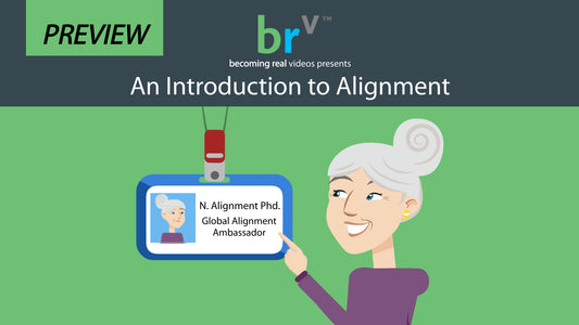 6. An Introduction to Alignment. Becoming Real Videos.